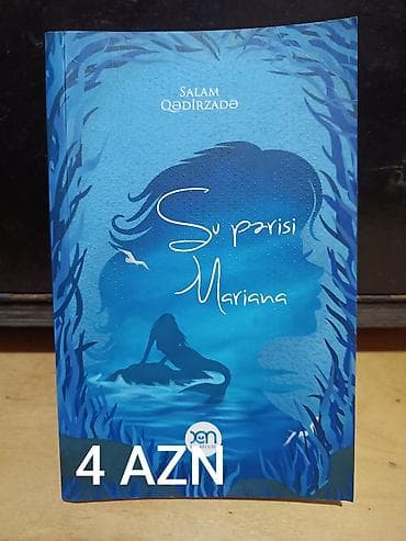 Bədii ədəbiyyat: Məhsul: Kitab – “Su pərisi Mariana” Müəllif: Salam Qədirzadə — 1