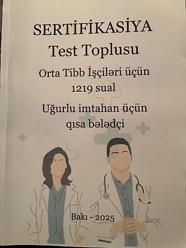 Testlər: Məhsul: “Sertifikasİya Test Toplusu – Orta Tibb İşçiləri üçün 1219 — 1
