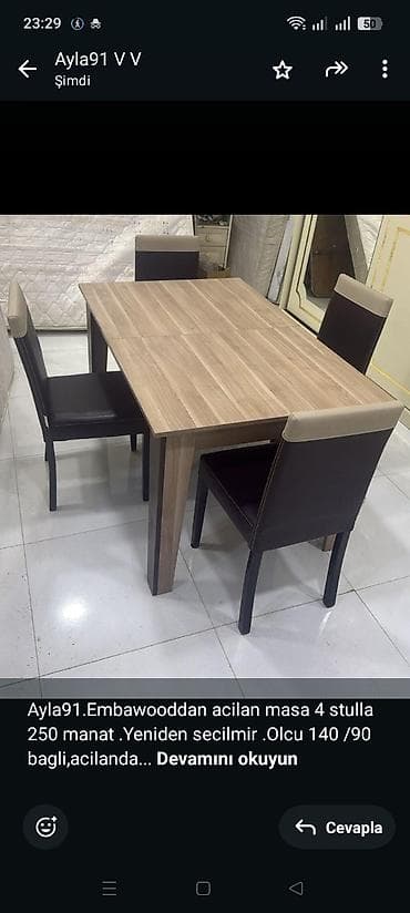 Ayla91.Embawooddan acilan masa 4 stulla 250 manat .Yeniden secilmir