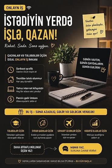 internet iş: Onlayn iş imkanı – istədiyin yerdə işləyib qazan! Rahat, sadə və sənə — 1