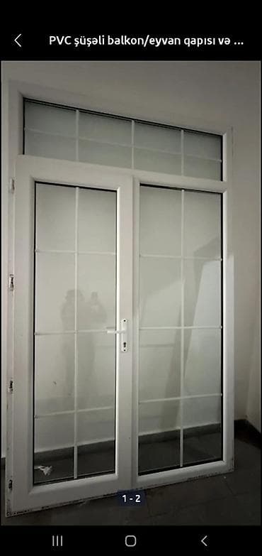 Dekorativ divar panelləri: PVC şüşəli balkon/eyvan qapısı və üst transom - Material: ağ rəngli — 1
