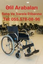 Əlil Arabaları Satış Və İcarə Satış və icarədə etibarınız Tibbi
