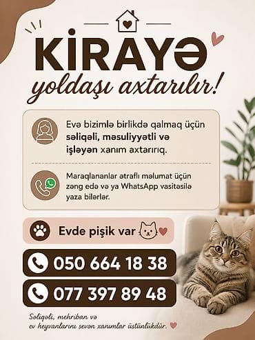 Otaqlar: Kirayə yoldaşı axtarılır! Evdə bizimlə birlikdə qalmaq üçün səliqəli — 1