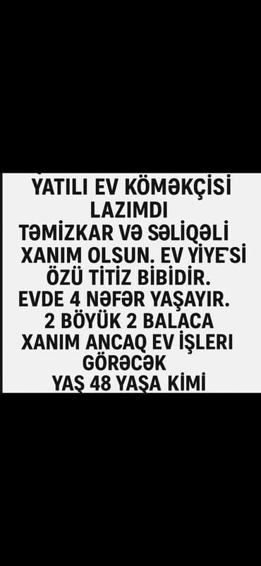 mingecevir iş elanlari 2023: Ev qulluqçusu tələb olunur, 1/1, Aylıq ödəniş — 1