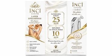 İNCI ESTETİK – Lazer Epilyasiyası Xüsusiyyətlər: - Ağrısız və