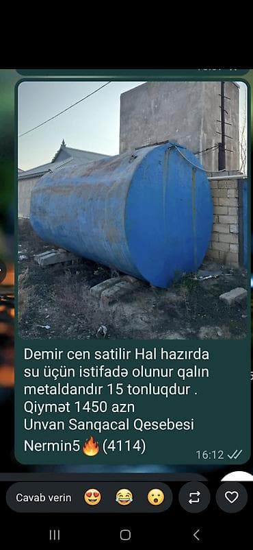 Baklar və çənlər: Qalın metaldan hazırlanmış dəmir çən. Hal-hazırda su üçün istifadə — 1