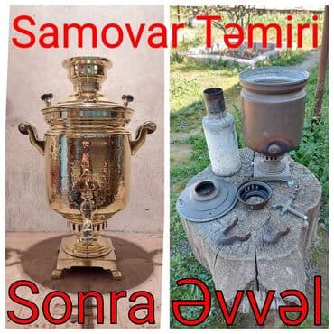 paltaryuyan temiri: Möhtəşəm👈😍👉əl işləri i̇stənilən samovarların təmiri və satışı — 2