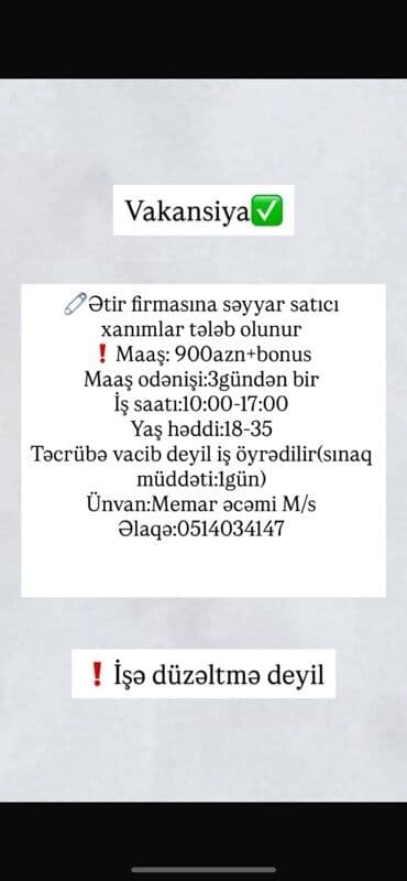 seyyar satıcı: Satış məsləhətçisi tələb olunur, Yalnız qadınlar üçün, 18-29 yaş, Təcrübəsiz, Gündəlik ödəniş — 1