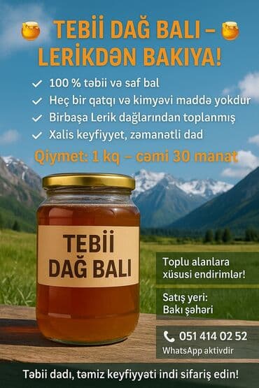 1 ton suyun qiymeti: 🍯 TƏBİİ DAĞ BALI – LERİKDƏN BAKIYA! 🍯 ✔️ 100% təbii və saf bal ✔️ Heç — 1