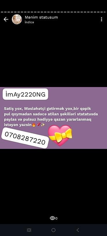 Xidmət: Status paylaşımı ilə pulsuz hədiyyə qazanmaq fürsəti Təsvir