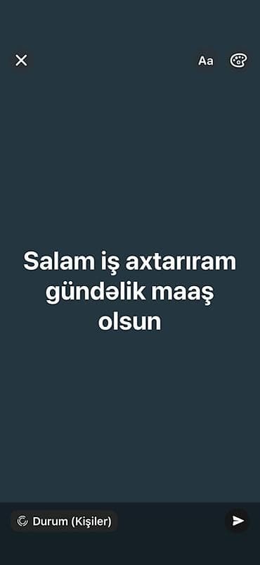 Xidmət: gündəlik ödənişli iş axtaran əməkdaş Təsvir: - Gündəlik maaş