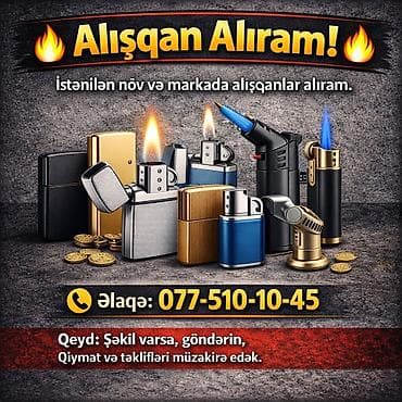 gurcu xengeli satisi: Xidmət: Alışqanların qəbulu Məzmun: - İstənilən növ və markada — 1