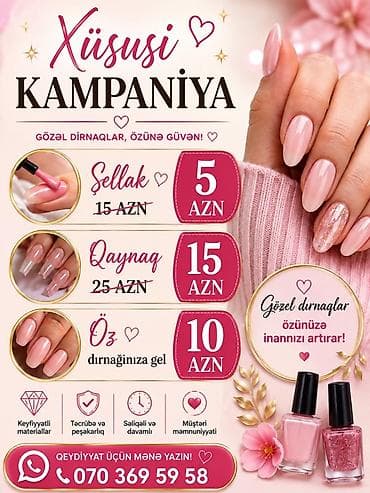 Xidmətlər: Xüsusi kampaniya – gözəl dırnaqlar, özünə güvən! Təkliflər: - Şellak — 1