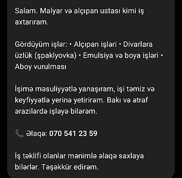 Malyar və alçıpan ustası xidməti Gördüyüm işlər: - Alçıpan işləri