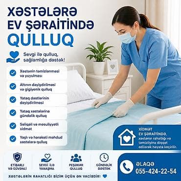 xəstəyə baxmaq: Xəstələrə ev şəraitində peşəkar qulluq xidməti Sevgi ilə qulluq — 1