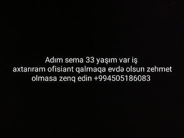 Ofisiant, Qadın, 33 yaş, 5 ildən artıq təcrübə