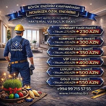 HƏR BÜDCƏYƏ UYĞUN TƏMİR PAKETLƏRİ "İmxotep" mmc təmir ve tikinti