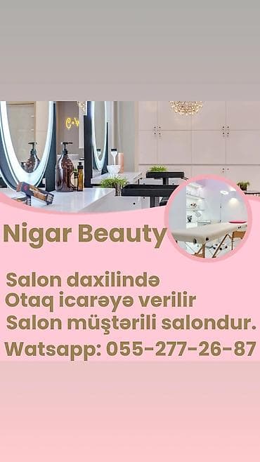 otaq studiya: Nigar Beauty – salon daxilində ayrıca otaq icarəyə verilir. - Salon — 1