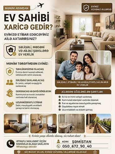vətən n muhafizə: Xaricə gedirsiniz və evinizə etibar edəcəyiniz ailə axtarırsınız? — 1