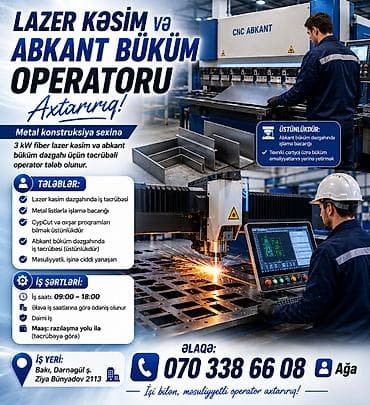 zaprafqa operator isi: Vakansiya: Lazer Kəsim və Abkant Büküm Operatoru Metal konstruksiya — 1