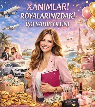 Xanımlar evdən çıxmadan gəlir əldə biləcəyiniz bir iş təklif edirəm!