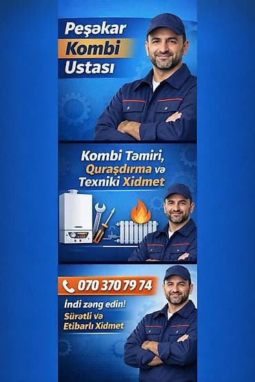 Ручная работа на заказ: Peşəkar Kombi Ustası – 7/24 xidmət Xidmətlər: - Kombi quraşdırılması — 3