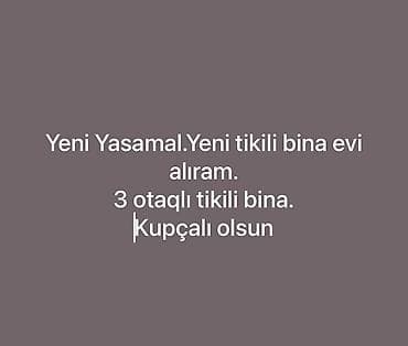 ev satilir type 1: Xidmət elanıdır: Yeni Yasamalda yeni tikili binada 3 otaqlı, kupçalı — 2