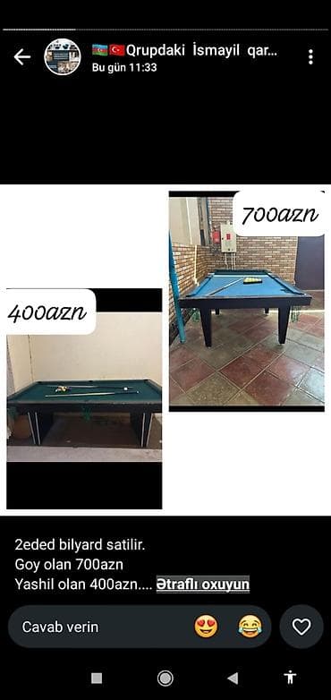 Bilyard masaları: Iki eded blyardo. Göy 700 manat. Yawil 400 manat . Göy 3.1 — 1