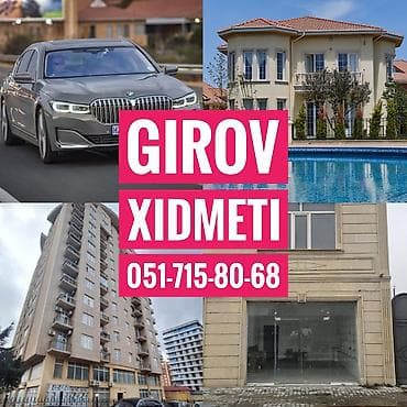 Girov Xidmeti. Kredit Xidmeti. Dasinmaz Emlaklarinizin ve