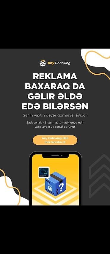 Reklam, çap: ANY Unboxing – reklama izləmə və onlayn gəlir sistemi Xidmətin — 4