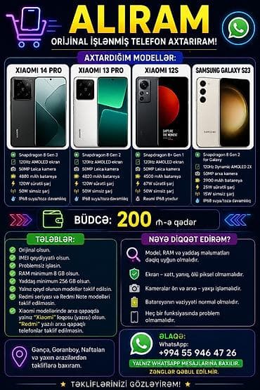 Alıram Orijinal işlənmiş telefon axtarıram. Axtardığım modellər: -