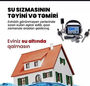 Su sızmasının təyini və təmiri xidməti - Evinizin görünməyən