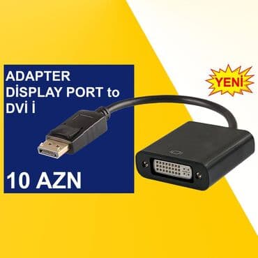 Display Port adapterlər ⭐Display Port to VGA – 10 AZN ⭐Display Port to — 6