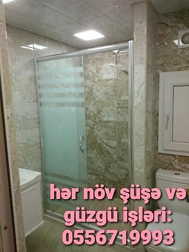 3 eded xoncali taxda qapi lazimdir: 🪟Hər növ şüşə və güzgü işləri: duş kabin,arakəsmə,fasat,qumlama,əyilmə — 8