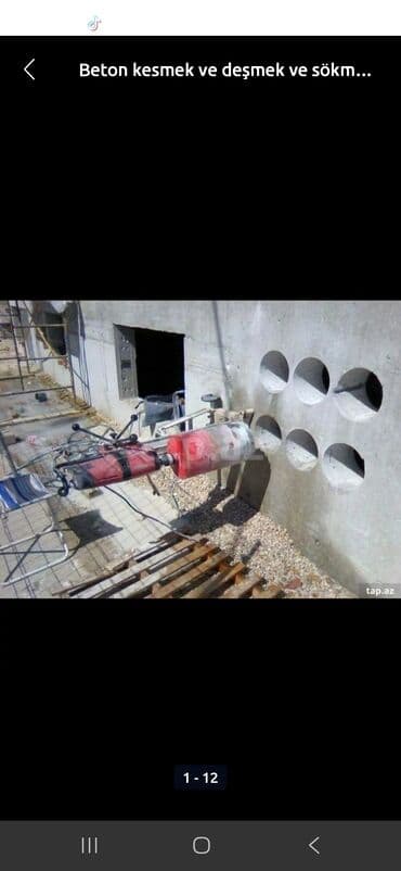 tikinti işləri: Beton kəsimi və deşmə xidməti - Armaturlu/armatursuz beton, monolit — 6