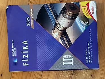 Məhsul: “Fizika – Test Toplusu 2025 (II hissə)” Nəşriyyat: Dövlət