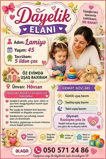 evde daye: Salam, mən Lamiyəyəm, 45 yaşım var. 🌷 5 ildən çox dayəlik təcrübəm — 1