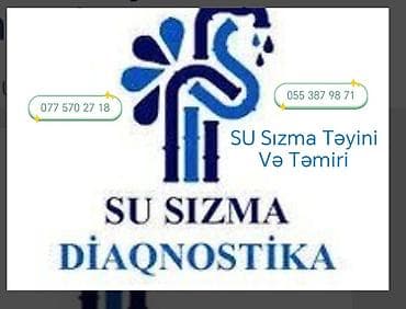 Su sızmalarının təyini və təmiri xidməti - Borularda, tavan və lalafo.az -da Su sızmalarının təyini və təmiri xidməti - Borularda, tavan və