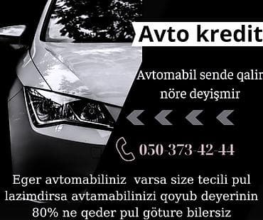 Şexsi avtomabil esasinda nağd pul elde et avtomabil sende qalir nömre