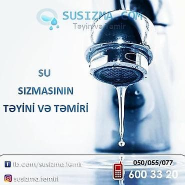 Xidmət: Su sızmasının təyini və təmiri Təsvir: - Mənzillərdə, fərdi lalafo.az -da Xidmət: Su sızmasının təyini və təmiri Təsvir: - Mənzillərdə, fərdi