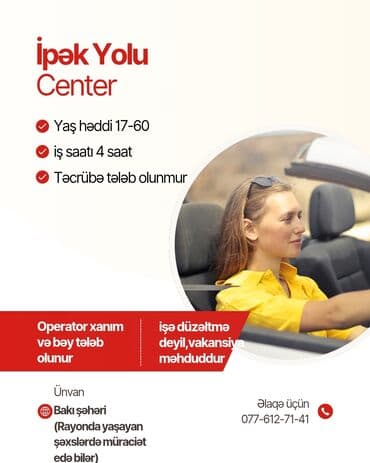 Çağrı mərkəzi operatoru tələb olunur, İstənilən yaş, Təcrübəsiz