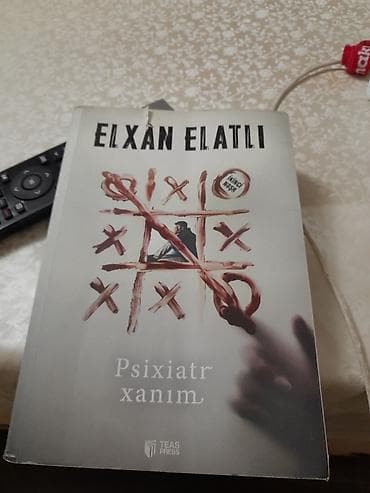 Elxan Elatlının “Psixiatr xanım” romanı – TEAS Press nəşri. - Janr at lalafo.az Elxan Elatlının “Psixiatr xanım” romanı – TEAS Press nəşri. - Janr