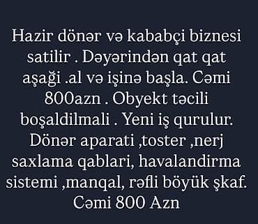 Готовый бизнес: Hazır dönər və kababçı avadanlıqları paketi satılır. Paketə daxildir — 1