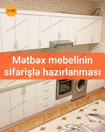 metbex mebelleri ikinci el: La Mini Mebel şirkəti olaraq, mətbəx mebellərinin sifarişlə — 1