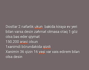 kirayə evlər 2022 bakı: Xidmət: Bakıda kirayə ev axtarışı - 2 nəfər üçün (2 qadın) - Yaşlar — 1