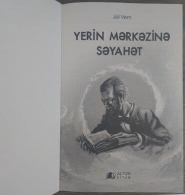 tarix testleri 5 ci sinif: Kitab: Yerin Mərkəzinə Səyahət Müəllif: Jül Vern Nəşriyyat: Altun — 2