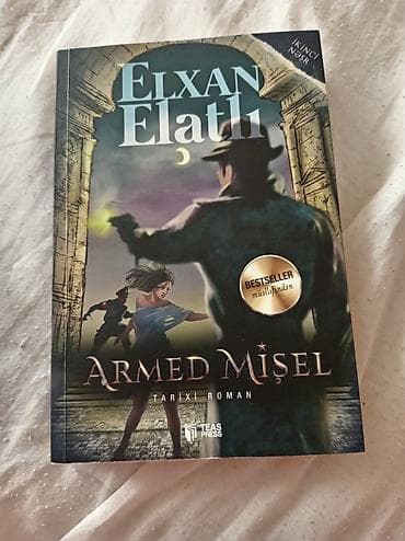 Elxan Elatlının “Armed Mişel” adlı tarixi romanı - Nəşriyyat: TEAS — 1