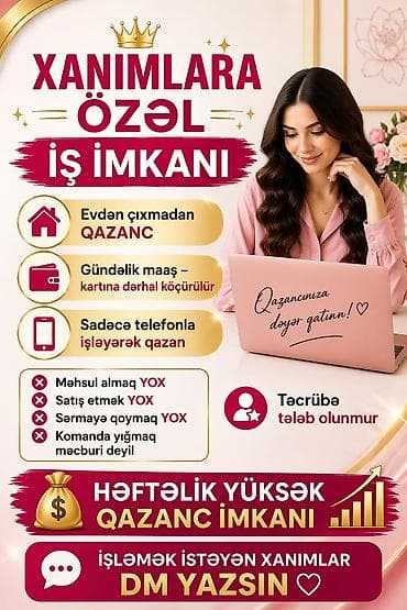 bag evinde is: Xanımlara xüsusi onlayn iş imkanı - Evdən çıxmadan qazanmaq fürsəti - — 1