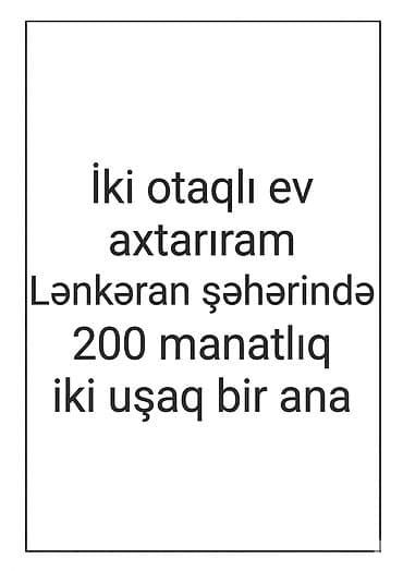 qobuda torpaq satilir 2025: Axtarış: Lənkəran şəhərində ikiotaqlı kirayə ev. Tələblər: - Aylıq — 1