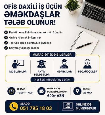 Работа: Ofis daxili iş üçün əməkdaşlar tələb olunur - İş rejimi: Part-time və — 1